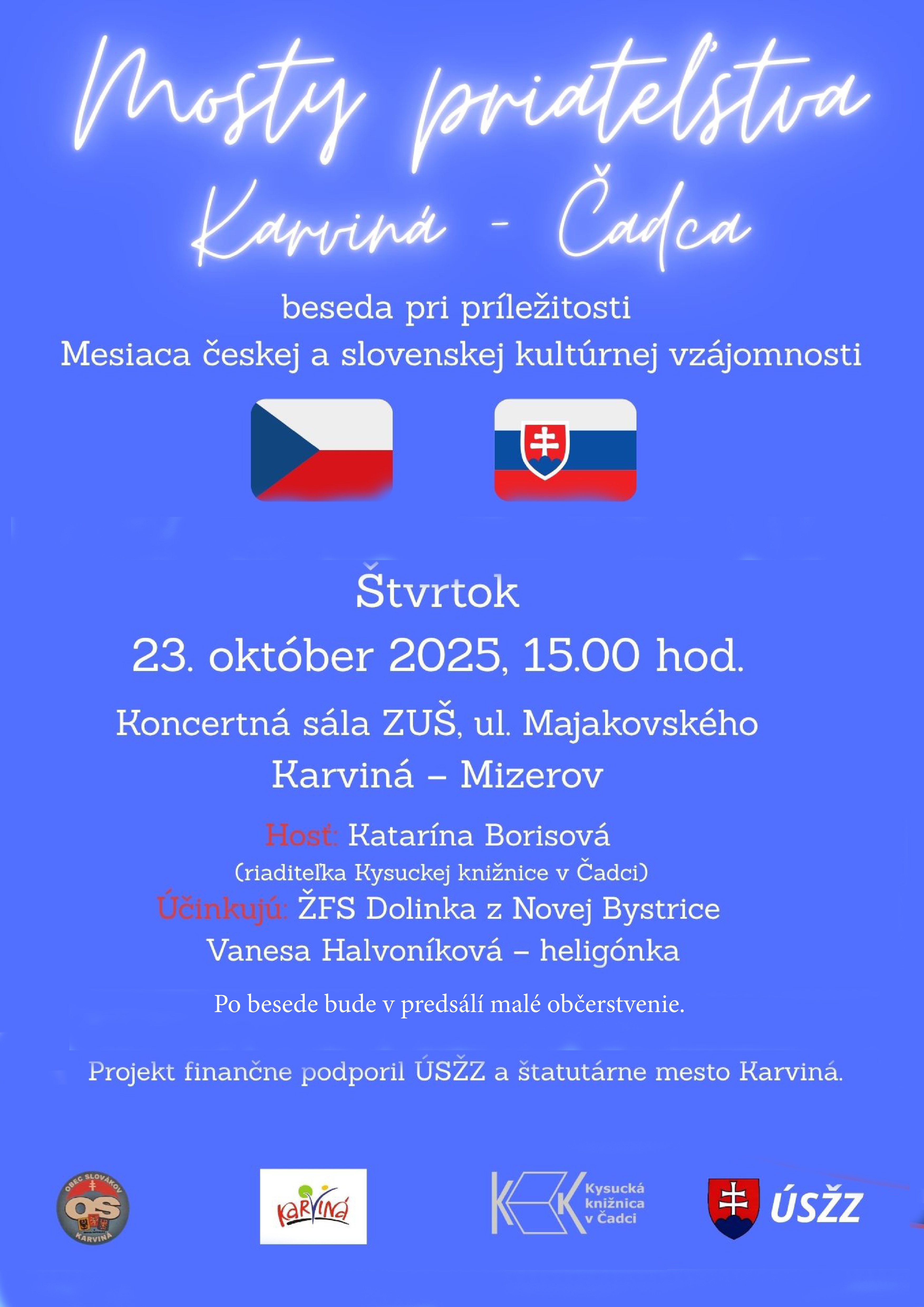 Mosty priatelstva: Karviná - Čadca